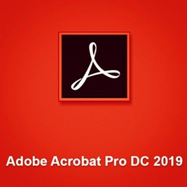 Adobe Acrobat Pro DC 2019 Multilingual For Windows  Lifetime Digital Download